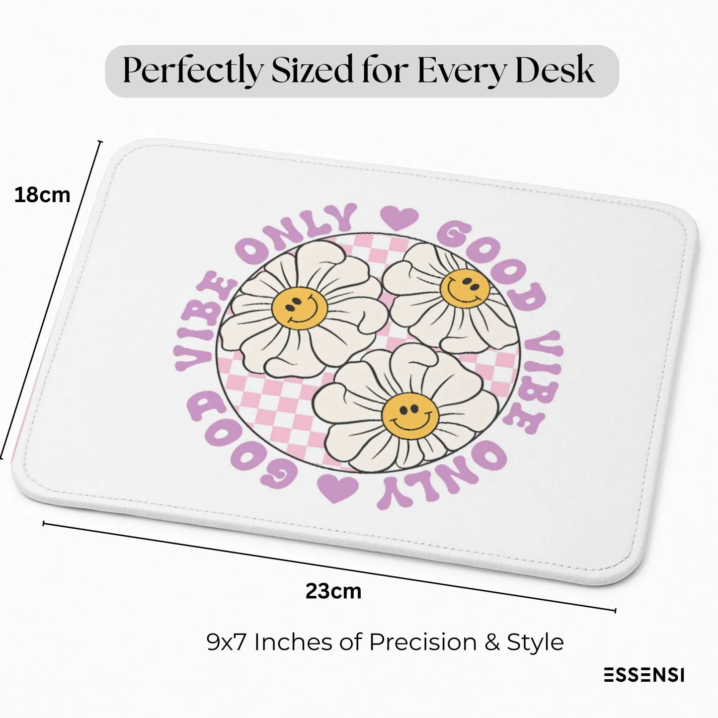 9x7 Inch Anti-Fray Mousepad for Students & Professionals | Non-Slip | Good Vibes